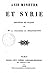 Asie Mineure Et Syrie: Souvenirs de Voyages