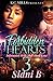 Forbidden Hearts 3: Infatua...