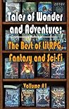 Tales of Wonder and Adventure by Magic Dome Books Tales of Wonder and Adventure by Magic Dome Books