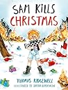 Sam Kills Christmas by Thomas Ridgewell