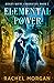 Elemental Power (Ridley Kay...