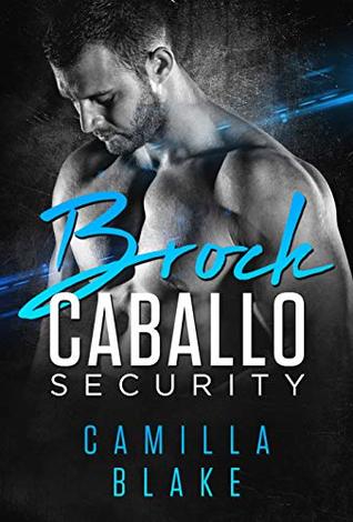 Brock (Caballo Security, #3)