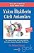 Yakin Iliskilerin Gizli Anl...