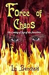 Force of Chaos by Lin Senchaid