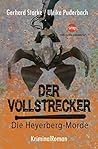 Der Vollstrecker by Ulrike Puderbach
