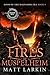 The Fires of Muspelheim (The Ragnarok Era, #9)