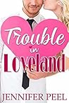 Trouble in Loveland