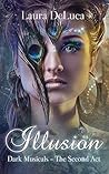 Illusion (Dark Musicals Book 5)