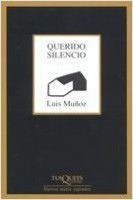 Querido silencio
