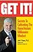 Get It! Secrets To Cultivat...