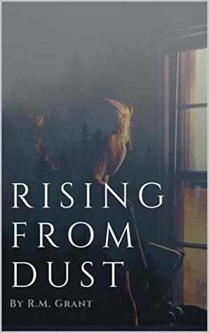 Rising from Dust (The Rising Series Book 1)