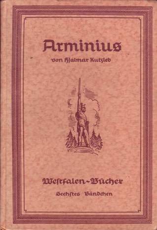 Arminius - Held der Teutoburger Schlacht