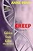 The Creep Among Us by Anne Penn