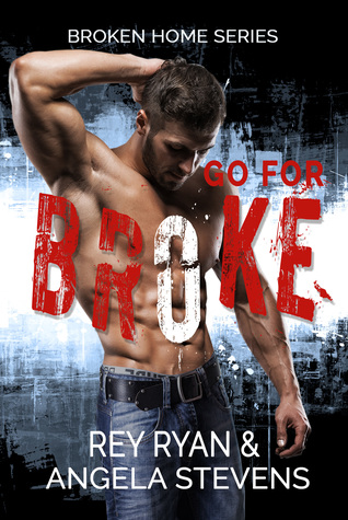 Go For Broke (Kindle Edition)
