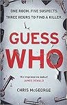 Guess Who: A Nove...