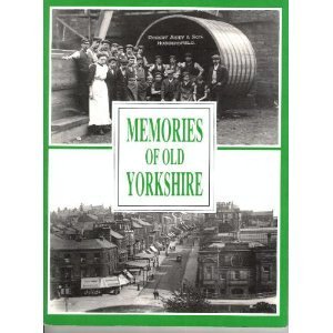 Memories of Old Yorkshire (Hardcover)