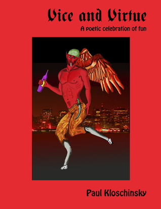 Vice and Virtue: A Poetic Celebration of Fun