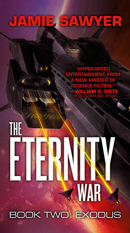 Exodus (The Eternity War #2)