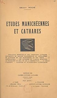 Études manichéennes et cathares (French Edition)