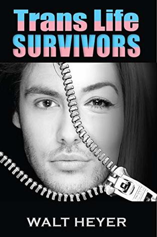 Trans Life Survivors (Kindle Edition)