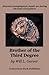 Brother of the Third Degree by Will L. Garver Brother of the Third Degree by Will L. Garver