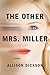 The Other Mrs. Miller