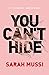You Can't Hide