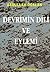 Devrimin Dili ve Eylemi