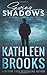 Saving Shadows (Shadows Landing #1)