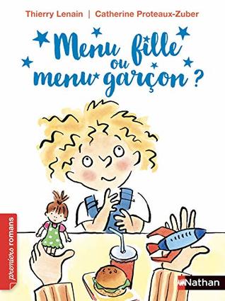 Menu fille ou menu garçon - Dès 7 ans (Premiers romans) (French Edition)