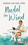 Nudel im Wind by Jürgen von der Lippe