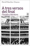 A tres versos del...