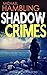 Shadow Crimes (DCI Sophie A...