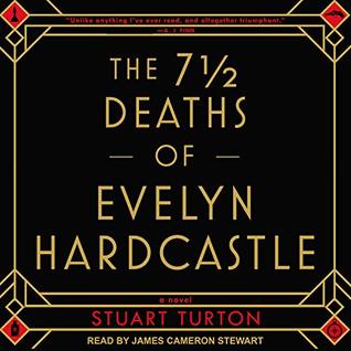 The 7 1/2 Deaths of Evelyn Hardcastle