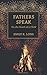 Fathers Speak by Emily Long