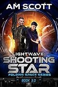 Lightwave: Shooting Star