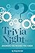 Trivia Night by Greg Smrdel