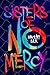 Sisters of No Mercy