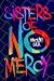 Sisters of No Mercy