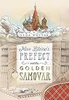 Miss Blaine's Prefect and the Golden Samovar Book cover for Miss Blaine's Prefect and the Golden Samovar