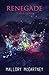 Renegade
