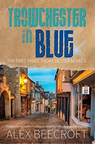 Trowchester In Blue (Trowchester Blues, #1-3)