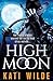 High Moon (Wolfkin & Berser...