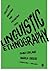 Linguistic Ethnography: Collecting, Analysing and Presenting Data
