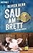 Sau am Brett (Fellinger, #2)