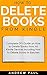 How to Delete Books from Kindle by Andrew Paul