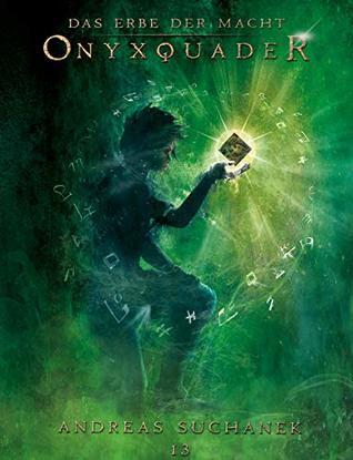 Onyxquader (Das Erbe der Macht: Schattenloge, #13)
