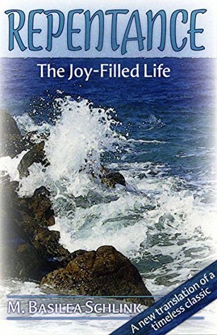 Repentance The Joy-Filled Life