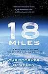 18 Miles: The Epi...