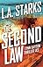 The Second Law (Lynn Dayton Thriller, #3) by L.A. Starks